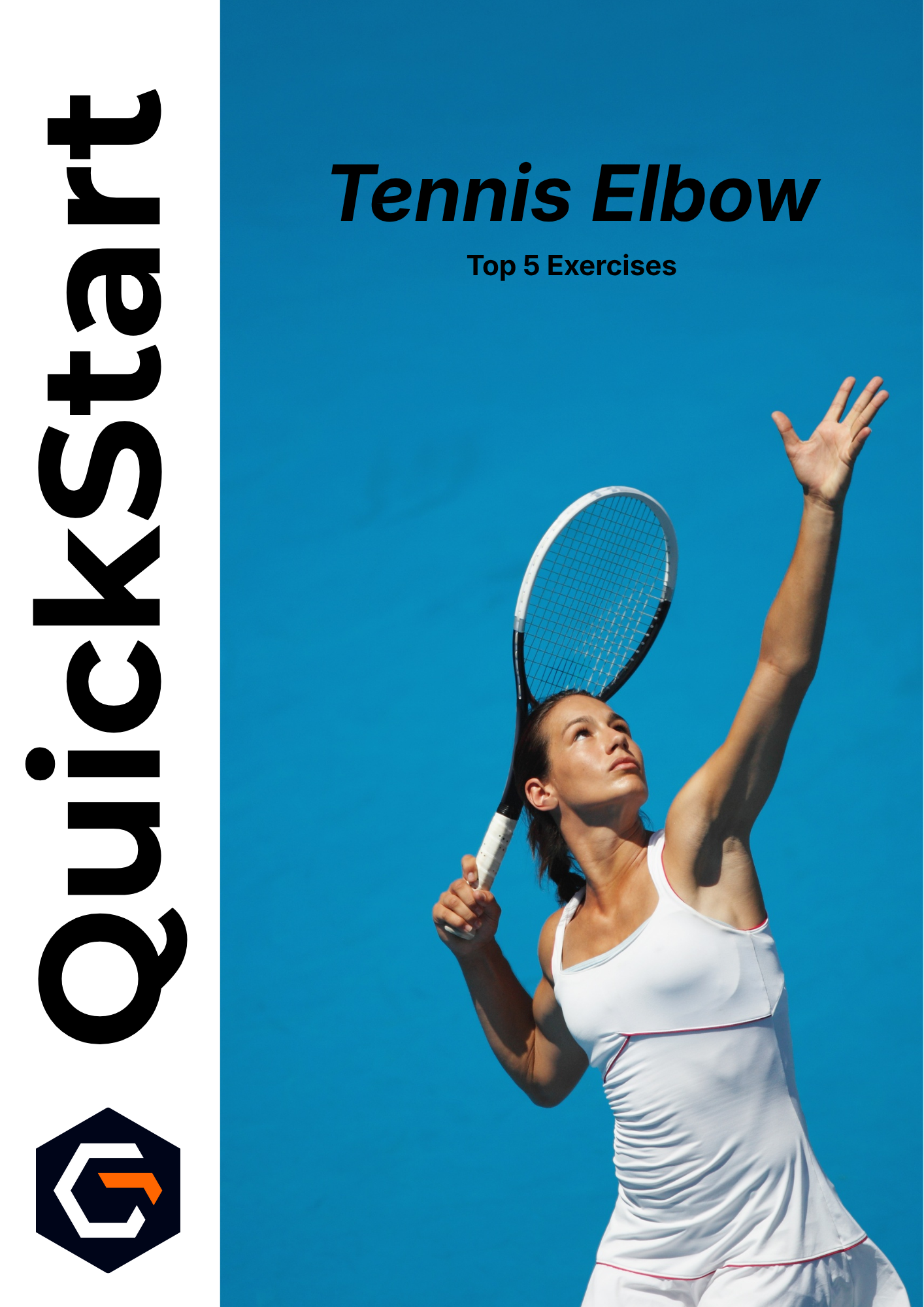 Tennis Elbow QuickStart Guide